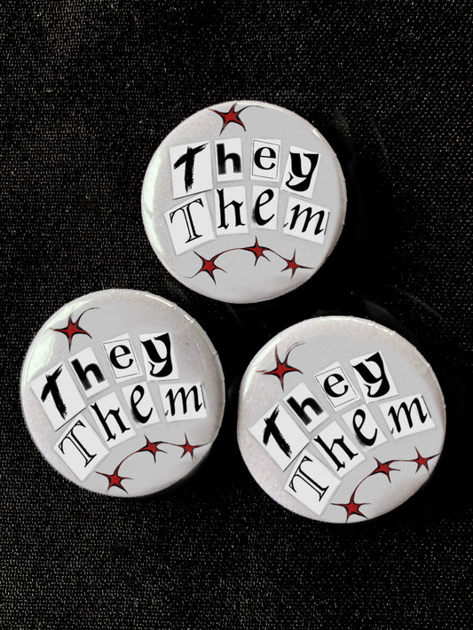 They/Them Pronoun Badge