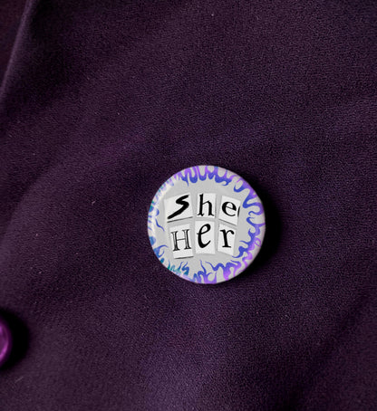 She/Her Pronoun Badge
