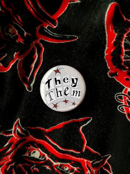 They/Them Pronoun Badge