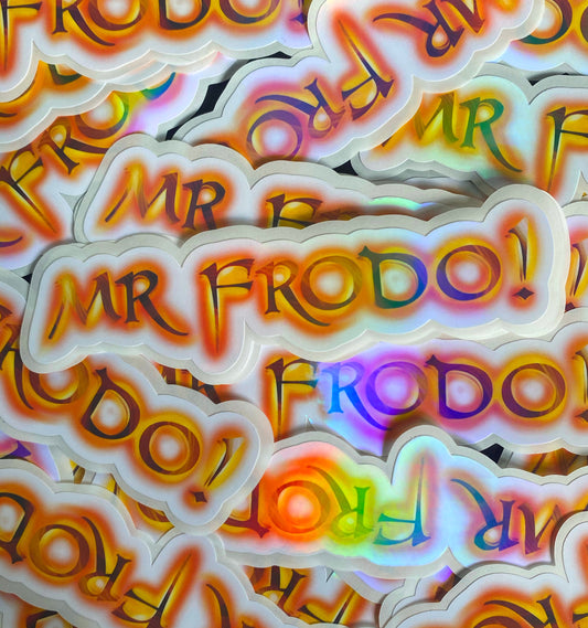 Mr Frodo! Sticker (Rainbow Vinyl) | The Lord of The Rings